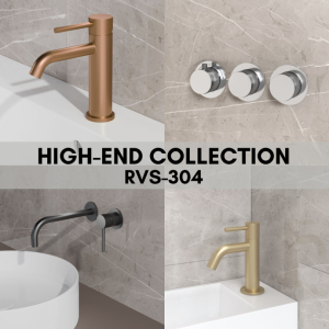 High-End RVS-304 Collection